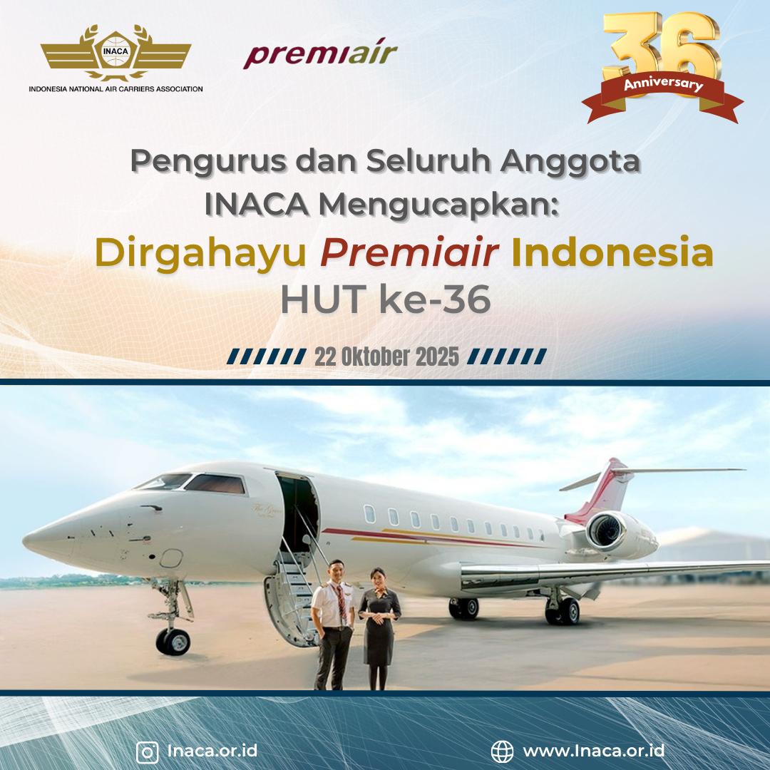 INACA Ucapkan Selamat Ulang Tahun ke-36 untuk Premiair Indonesia
