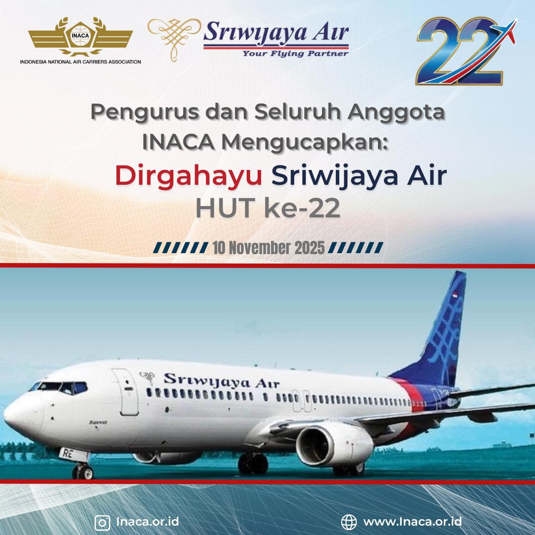 Dirgahayu ke 22 SRIWIJAYA AIR 10 November 2025