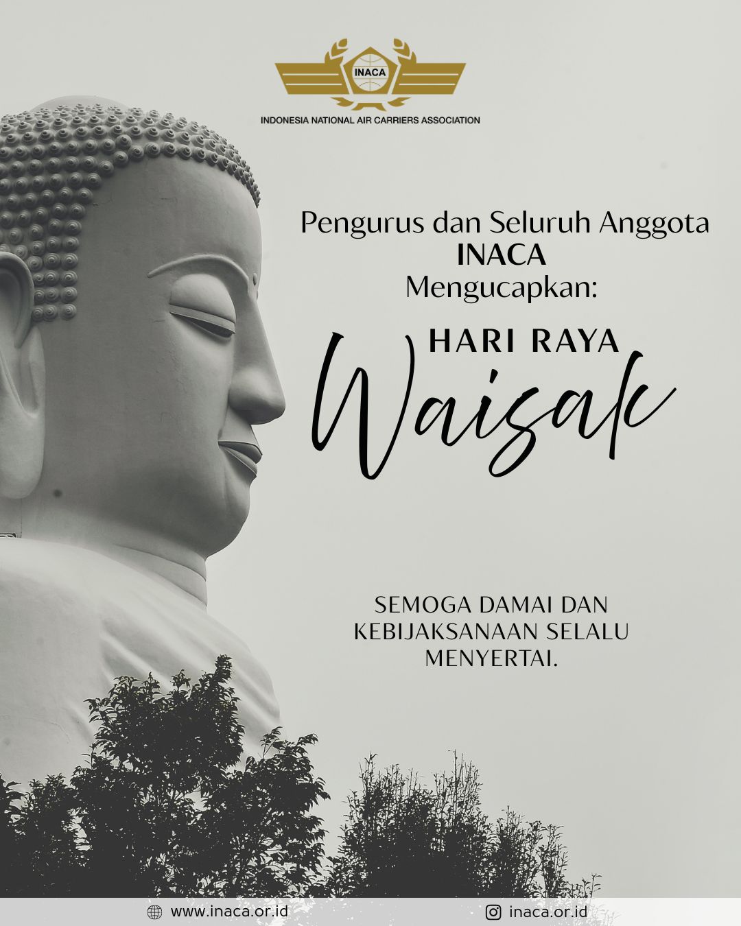 Pengurus INACA mengucapkan Selamat Hari Raya Waisak