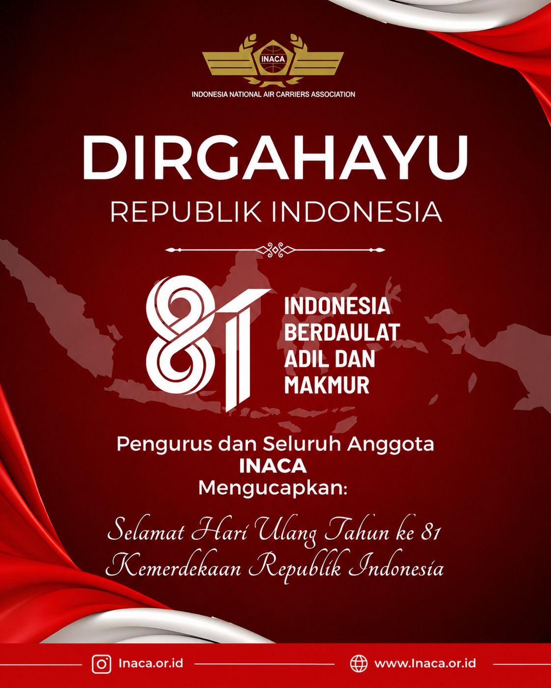 DIRGAHAYU REPUBLIK INDONESIA KE-81 Indonesia Berdaulat, Adil, dan Makmur